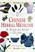 Chinese Herbal Medicine: A Step-by-step Guide (In a Nutshell)