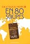 Le tour du monde en 80 soupes