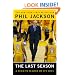 The Last Season: A Team in Search of Its Soul