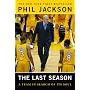 The Last Season: A Team in Search of Its Soul