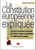 La Constitution européenne expliquée : Présentation synthétique et thématique, Texte officiel et intégral de la Constitution, La Constitution en 30 questions