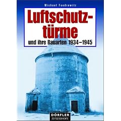 Luftschutzt�rme und ihre Bauarten