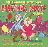 The Ultimate Non-Stop Christmas Party Album