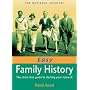 Easy Family History: The Stress-Free Guide to Starting Your Research