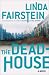 Deadhouse, the