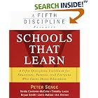 Schools That Learn: A Fifth Discipline Fieldbook for Educators,... by  Peter M. Senge, Nelda H. Cambron McCabe, Timothy Lucas, and Art Kleiner