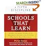 Schools That Learn: A Fifth Discipline Fieldbook for Educators, Parents, and Everyone Who Cares About Education