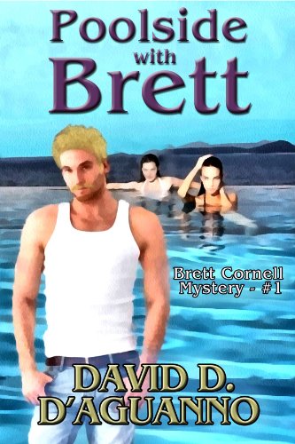 Poolside with Brett (Brett Cornell Mysteries)