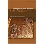 Evangelicals and Tradition: The Formative Influences of the Early Church (Deep Church)