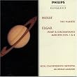 Holst : "The Planets" Op. 32 (Les Plan�tes) ; Elgar : "Pomp and Circumstance" : marches 1 et 4
