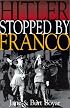 Hitler Stopped By Franco