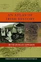 An Atlas of Irish History
