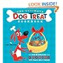 The Ultimate Dog Treat Cookbook: Homemade Goodies for Man's Best Friend