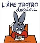 �NE TROTRO DESSINE (L')