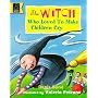 Witch Who Loved to Make Children Cry (Reading with Hippo S.)