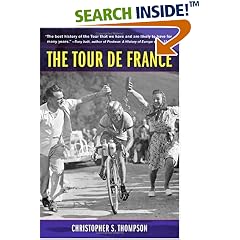 The Tour de France: A Cultural History