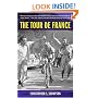 The Tour de France: A Cultural History