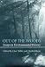 Out Of The Woods: Essays inEnvironmental History