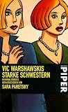 Vic Warshawskis starke Schwestern - Kriminalstories. - Sara Paretsky