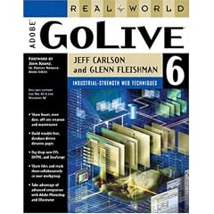 Real World Adobe&reg; GoLive&reg; 6