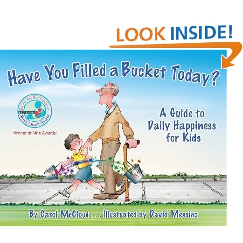 Have You Filled a Bucket Today?