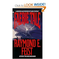 Faerie Tale by Raymond Feist