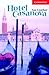 Hotel Casanova Level 1 Beginner/Elementary Book with Audio CD Pack: Beginner / Elementary Level 1 (Cambridge English Readers)