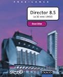 Director 8.5 : La 3D avec Lingo