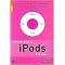 The Rough Guide to Ipods & Itunes (Rough Guide Reference Series) (Revised / Updated) (Paperback)