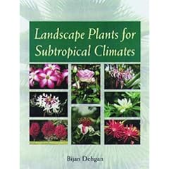 Landscape Plants for Subtropical Climates