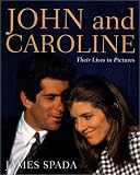 John and Caroline: Their Lives in Pictures