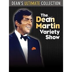 The Best of the Dean Martin Variety Show: Dean's Ultimate Collection