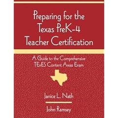 Preparing for the Texas PreK-4 Teacher Certification: A Guide to the Comprehensive TExES Content Areas Exam