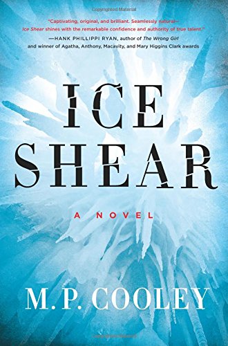 Ice Shear: A Novel (The June Lyons Series)