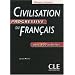Civilisation progressive du fran�ais niveau avanc� : Avec 400 activit�s