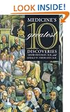 Medicine's 10 Greatest Discoveries