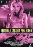 Too Tired to Die by Filmax