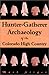 Book Hunter-Gatherer Archaeology of the Colorado High Country