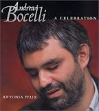 Andrea Bocelli: A Celebration
