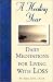 Daily Meditations for Living with Loss (Healing Year)