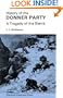 History of the Donner Party: A Tragedy of the Sierra