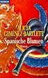 Spanische Blumen.