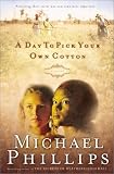 A Day to Pick Your Own Cotton (Unabridged)