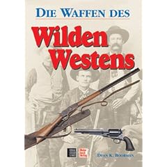Die Waffen des Wilden Westens