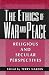 Books : The Ethics of War and Peace