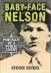 Baby Face Nelson: Portrait of a Public Enemy