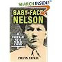 Baby Face Nelson: Portrait of a Public Enemy