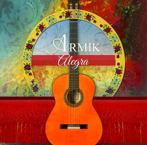 Armik - Alegra - Zortam Music