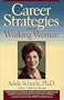 Career Strategies for Working Women