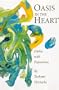 Oasis in the Heart: Haiku With Exposition